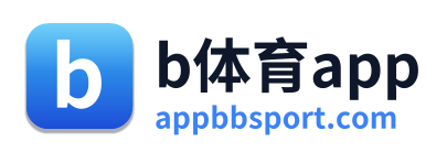 b体育app